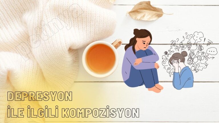 Depresyon ile İlgili Kompozisyon