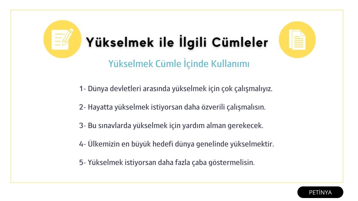 yukselmek ile ilgili cumleler