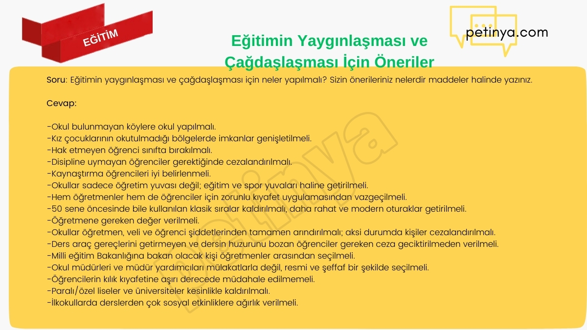 Eğitimin Yaygınlaşması ve Çağdaşlaşması İçin Öneriler